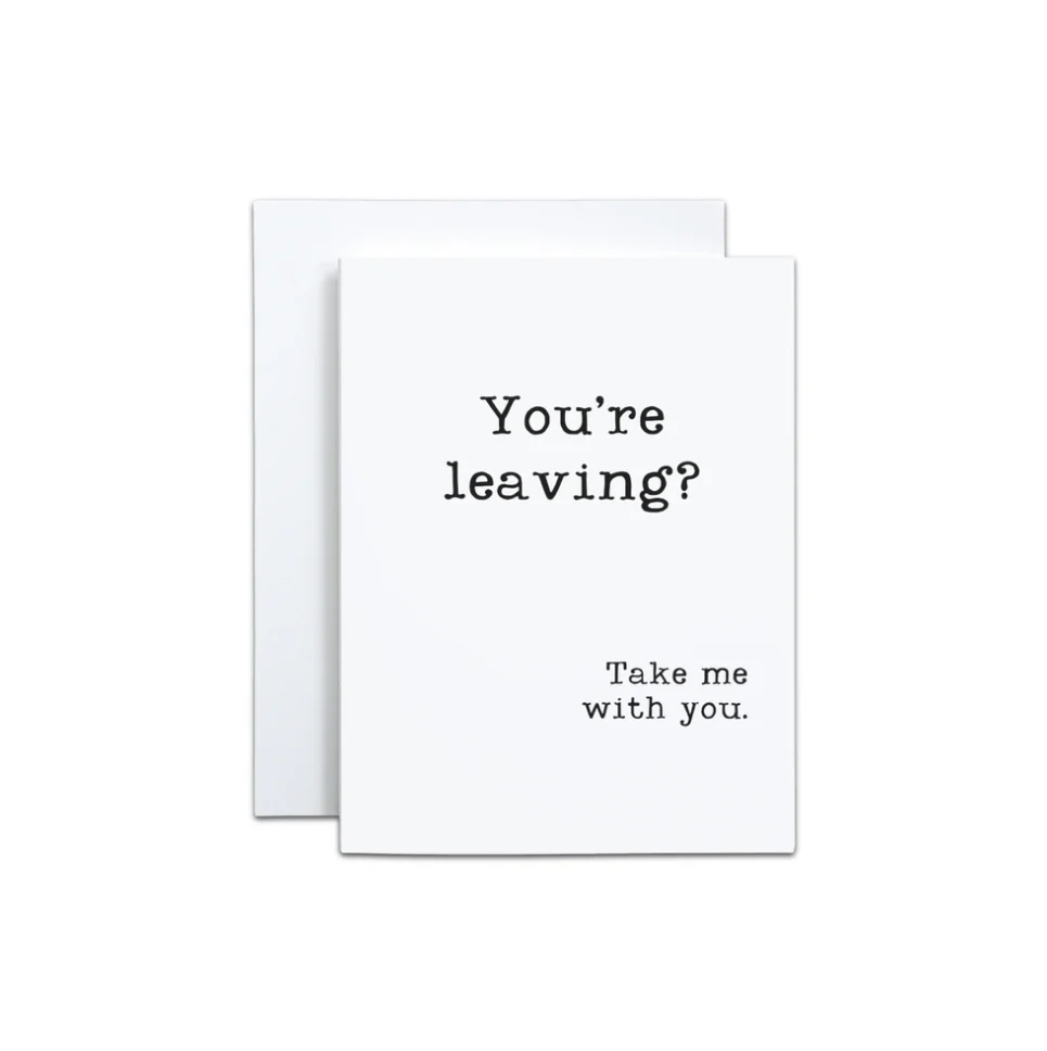 TAKE ME WITH YOU CARD
